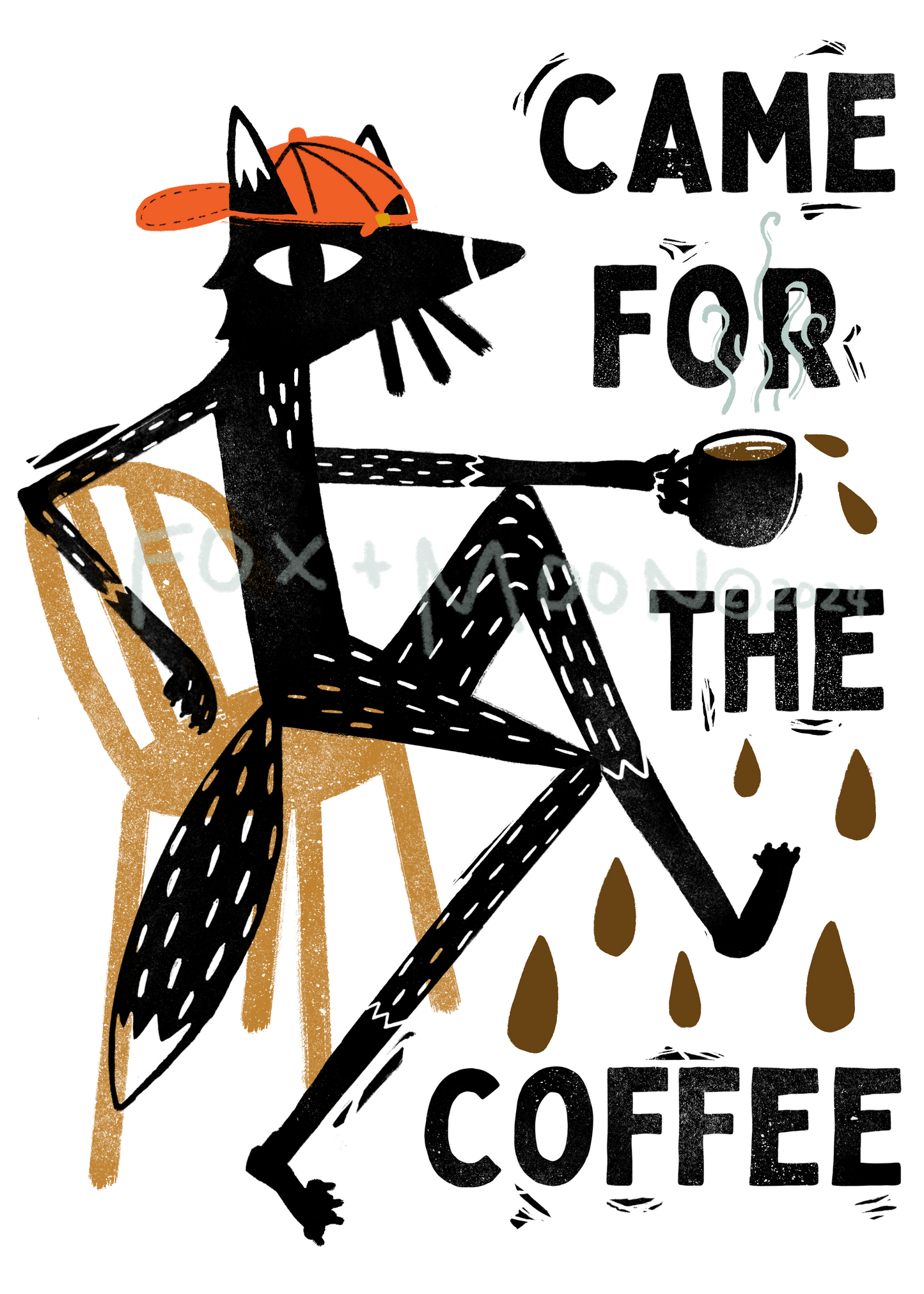 Here for the Coffee Art Print